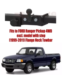 Flange Neck Tow Bar For FORD Ranger Pickup 4WD (1999-2011) F-280