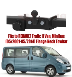 Flange Neck Tow Bar For RENAULT Trafic II Van (2001-2014) R-127
