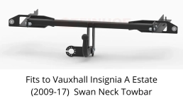 Swan Neck Tow Bar For Vauxhall Insignia A Estate (2009-17) O-148