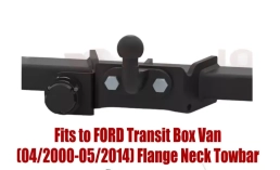 Flange Neck Tow Bar For FORD Transit Box Van (2000-2014) F-299/1
