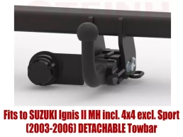 Detachable Tow Bar For SUZUKI Ignis II (MH) (incl. 4x4) (excl. Sport) (2003-2006) S-409