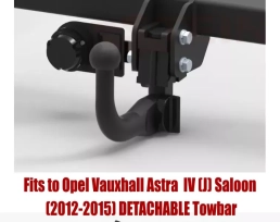 Detachable Swan Neck Tow Bar For VAUXHALL Astra IV J 4D (2012-2019) O-139