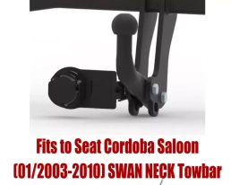 Swan Neck Tow Bar For SEAT Cordoba Saloon (01/2003-2010) S-115